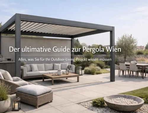 Der ultimative Guide zur Pergola Wien: Alles, was Sie für Ihr Outdoor-Living-Projekt wissen müssen